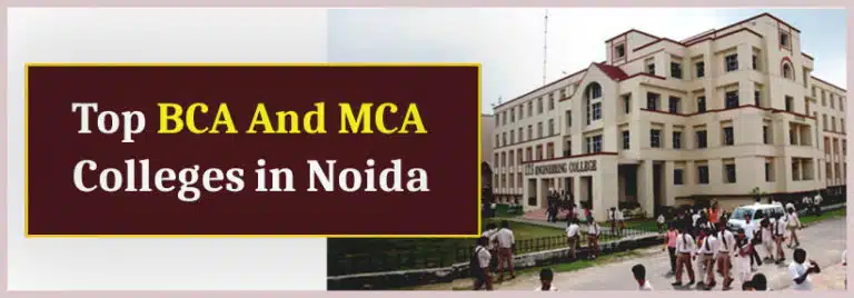 Top BCA And MCA Colleges in Noida